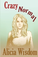 Crazy Normal 1979928991 Book Cover