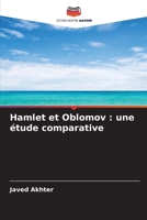Hamlet et Oblomov: une étude comparative (French Edition) 6209492878 Book Cover
