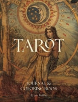 Tarot Journal & Coloring Book 0738782858 Book Cover