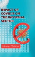 Impact of COVID19 ON THE INFORMAL SECTOR 9355282575 Book Cover