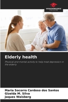Elderly health 6207777514 Book Cover