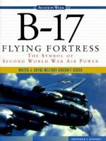 B-17 Flying Fortress: The Symbol of Second World War Air Power 0071344454 Book Cover