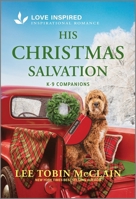 His Christmas Salvation: An Uplifting Inspirational Romance 133593684X Book Cover