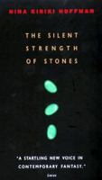 The Silent Strength of Stones (A Chapel Hollow Novel) 0380777606 Book Cover