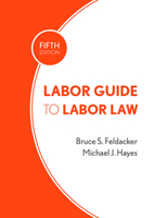 Labor Guide to Labor Law (4th Edition) 0835939219 Book Cover