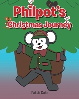 Philpot's Christmas Journey B0CSHHF1S5 Book Cover