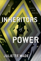 Inheritors of Power 0756418011 Book Cover