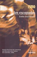 Los Escapados/ the Escaped 9580497745 Book Cover