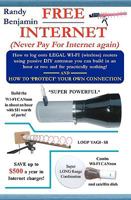 FREE Internet: Don't pay for internet - Save hundreds of dollars a year by building one of these simple WIFI antennas! 0967936136 Book Cover