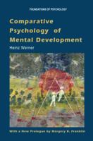 Comparative Psychology of Mental Development (Foundations of Psychology) (Foundations of Psychology) 0971958718 Book Cover