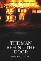 The Man Behind the Door B0FLWJXW9W Book Cover