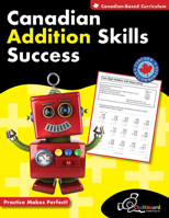 Canadian Addition Skills Success Grades 2-4 1771052996 Book Cover