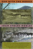 Run With the Horses 087565181X Book Cover