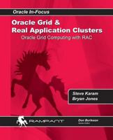 Oracle Grid and Real Application Clusters: Oracle Grid Computing with Rac 099163862X Book Cover