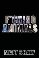F*cking Animals 1523838825 Book Cover