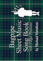 Bagpipe Sheet Music Book With Finger Positions 1434802914 Book Cover