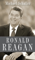 Ronald Reagan 0199751749 Book Cover