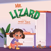 Mr. Lizard B0FX673L62 Book Cover