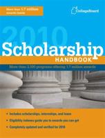 The College Board Scholarship Handbook 2007: All-new 10th Edition (College Board Scholarship Handbook)