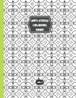 Anti-stress coloring book - Vol 9: Relaxing coloring book for adults and kids - 25 different patterns B08NZVCZM6 Book Cover