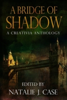 A Bridge Of Shadow: Premium Hardcover Edition 4824103223 Book Cover