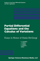 Partial Differential Equations and the Calculus of Variations: Essays in Honor of Ennio de Giorgi Volume 2 1461598338 Book Cover