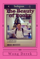 The Beauty of Books : Steps to Scholary Success 1974516598 Book Cover