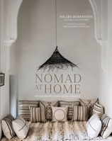 Nomad at Home: Designing the home more traveled 1788792459 Book Cover