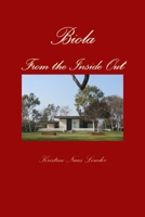 Biola From The Inside Out 1105874613 Book Cover
