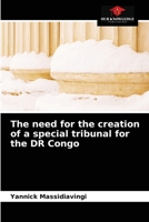 The need for the creation of a special tribunal for the DR Congo 6203349089 Book Cover