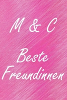 M & C. Beste Freundinnen: BFF personalisiertes Notizbuch mit den Anfangsbuchstaben der besten Freundinnen. Pers�nliches Tagebuch / Schreibheft / Logbuch / Planer / Vokabelheft / Notizen - 6 x 9 Zoll ( 1674001053 Book Cover