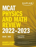 MCAT Physics and Math Review 2022-2023: Online + Book 1506276733 Book Cover