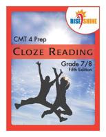 Rise & Shine CMT 4 Prep Cloze Reading Grade 7/8 1505208122 Book Cover