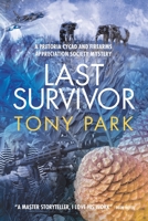 Last Survivor 1922389064 Book Cover