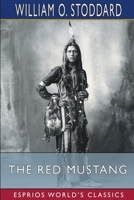 The Red Mustang 1530166772 Book Cover