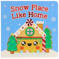 Snow Place Like Home 1667213598 Book Cover