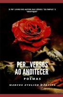 PER...VERSOS AO ANOITECER B09MYTGCK1 Book Cover