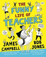 The Funny Life of Teachers 1408898241 Book Cover