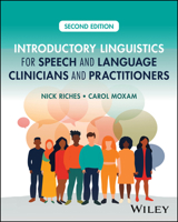 Introductory Linguistics for Speech and Language Clinicians and Practitioners 1394209975 Book Cover