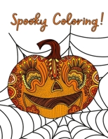 Spooky Coloring: A halloween Color with Kiri Coloring book 1387533452 Book Cover