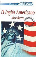 El Ingles Americano Sin Esfuerzo with CD (Audio) (Assimil) 2700507215 Book Cover