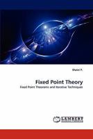 Fixed Point Theory 3843389306 Book Cover