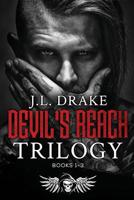 Devil's Reach Trilogy: Books 1-3 1640345531 Book Cover