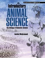 Introductory Animal Science: The Biology of Domestic Animals 1792409338 Book Cover