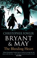 Bryant & May and the Bleeding Heart 0345547659 Book Cover
