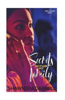 Secrets Within My Family 1985879816 Book Cover
