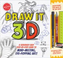 Draw It 3-D (Klutz) 133803748X Book Cover