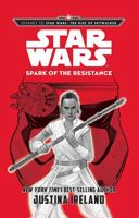 Star Wars: The Spark of the Resistance 1760505706 Book Cover
