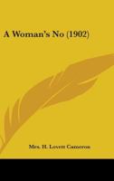 A Woman's No 1164556894 Book Cover
