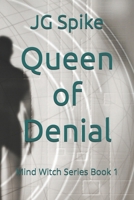 Queen of Denial: Mind Witch Series Book 1 B0D9CLLQHR Book Cover